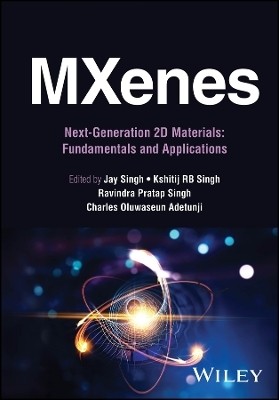 MXenes: Next-Generation 2D Materials(English, Hardcover, unknown)