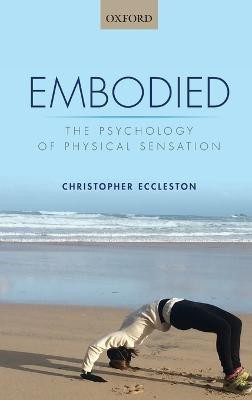 Embodied(English, Hardcover, Eccleston Christopher)