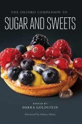 The Oxford Companion to Sugar and Sweets(English, Hardcover, unknown)