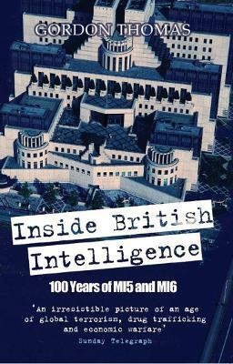 Inside British Intelligence(English, Electronic book text, Thomas Gordon)