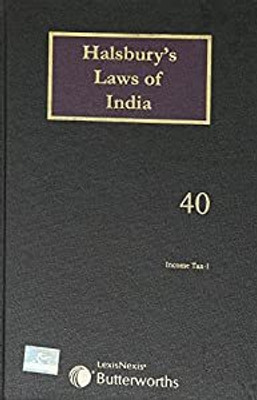 Halsbury's Laws of India-Income Tax – I; Vol 40(Paperback, HLI)