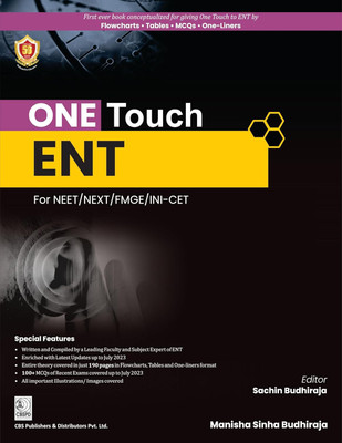 ONE TOUCH ENT For NEET/NEXT/FMGE/INI-CET(Paperback, Dr Manisha Sinha Budhiraja)