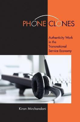 Phone Clones(English, Hardcover, Mirchandani Kiran)