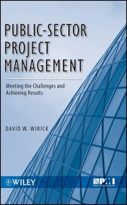 Public-Sector Project Management - Meeting the lenges and Achieving Results(English, Other digital, Wirick David)