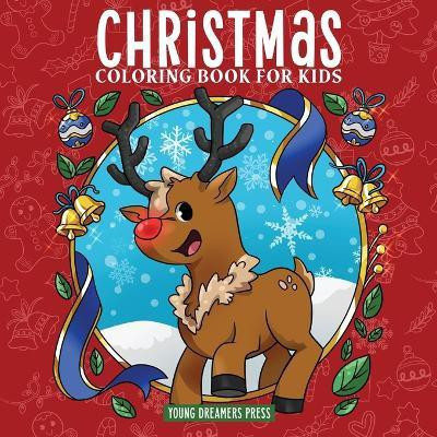 Christmas Coloring Book for Kids(English, Paperback, Young Dreamers Press)