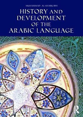 History and Development of the Arabic Language(English, Paperback, al-Sharkawi Muhammad)