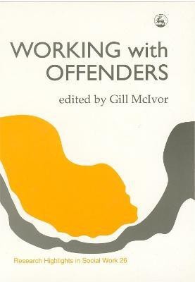 Working with Offenders(English, Paperback, unknown)