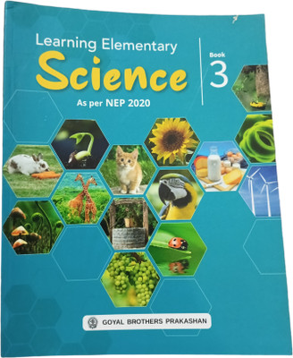 Learning elementary science 3  - Learning elementary science 3 (Paper back, Aditi Gupta)(Paperback, Aditi Gupta)