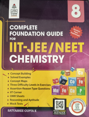Complete Foundation Guide for IIT-JEE/NEET Chemistry Class 8(Paperback, Satyasree Gupta K)