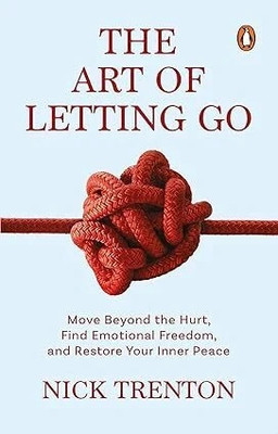 The Art of Letting Go(Paperback, Nick Trenton)