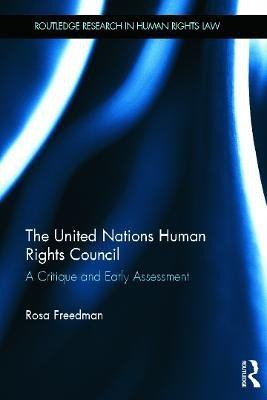 The United Nations Human Rights Council(English, Hardcover, Freedman Rosa)