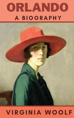 Orlando: A Biography(Paperback, Virginia Woolf)