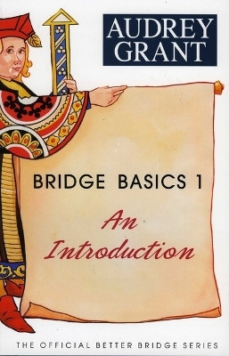 Bridge Basics 1(English, Paperback, Grant Audrey)