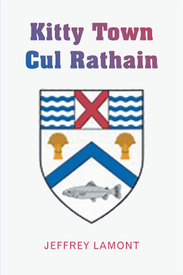 Kitty Town Cul Rathain(English, Paperback, Lamont Jeffrey)