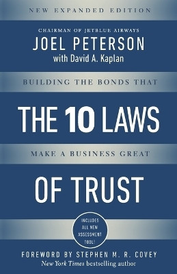 10 Laws of Trust, Expanded Edition(English, Paperback, Peterson Joel)