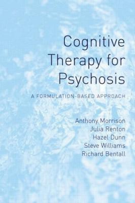 Cognitive Therapy for Psychosis(English, Hardcover, Morrison Anthony P)