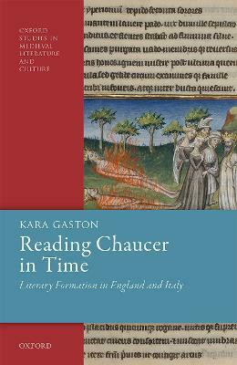 Reading Chaucer in Time(English, Hardcover, Gaston Kara)