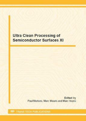 Ultra Clean Processing of Semiconductor Surfaces XI(English, Electronic book text, unknown)
