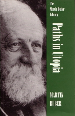 Paths in Utopia(English, Paperback, Buber Martin)
