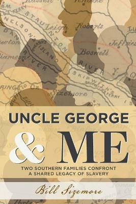 Uncle George and Me(English, Paperback, Sizemore Bill)