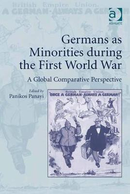 Germans as Minorities during the First World War(English, Hardcover, unknown)