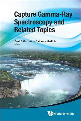 Capture Gamma-ray Spectroscopy And Related Topics - Proceedings Of The Fourteenth International Symposium(English, Hardcover, unknown)