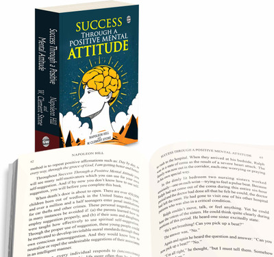 Success Through a Positive Mental Attitude (Paperback) :- inspirational philosophy, confidence-building manual, leadership development text, life-changing motivation, iconic success classic(Paperback, Napoleon Hill, W. Clement Stone)