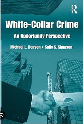 White Collar Crime(Paperback, Michael Benson, Sally Simpson ,)