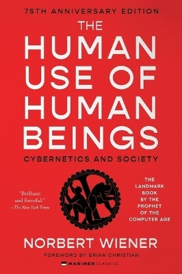 The Human Use of Human Beings(English, Paperback, Wiener Norbert)