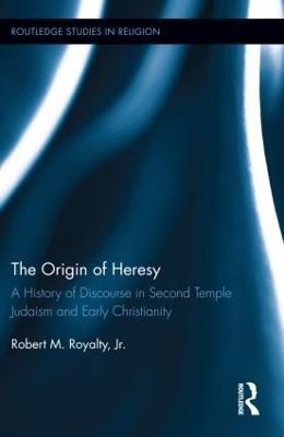 The Origin of Heresy(English, Hardcover, Royalty Robert M.)