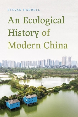 An Ecological History of Modern China(English, Hardcover, Harrell Stevan)
