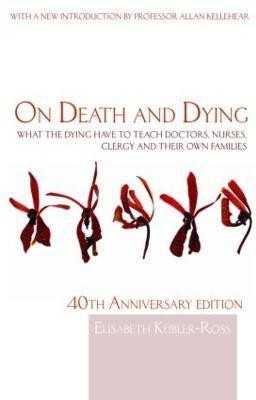 On Death and Dying(English, Paperback, Kuebler-Ross Elisabeth)