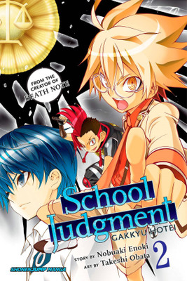 School Judgment: Gakkyu Hotei, Vol. 2(English, Paperback, Enoki Nobuaki)