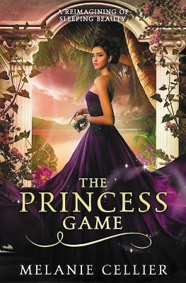The Princess Game(English, Paperback, Cellier Melanie)