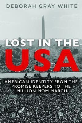 Lost in the USA(English, Paperback, White Deborah Gray)