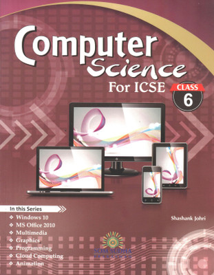 ICSE COMPUTER SCIENCE FOR CLASS 6(Paperback, SHASHANK JOHRI)