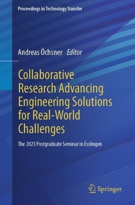 Collaborative Research Advancing Engineering Solutions for Real-World Challenges(English, Paperback, unknown)