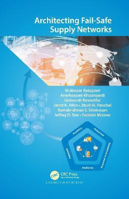 Architecting Fail-Safe Supply Networks(English, Paperback, Rezapour Shabnam)
