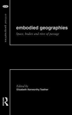 Embodied Geographies(English, Hardcover, unknown)
