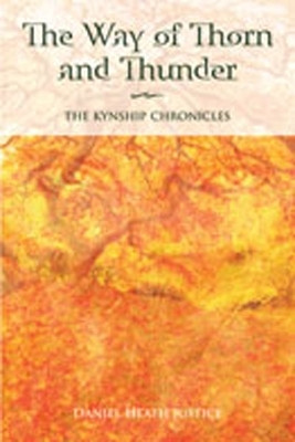 The Way of Thorn and Thunder(English, Paperback, Justice Daniel Heath)
