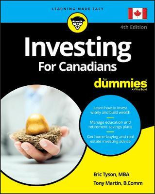 Investing For Canadians For Dummies(English, Paperback, Tyson Eric)