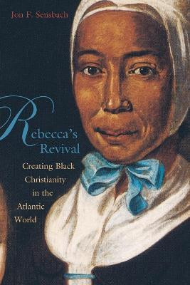 Rebecca's Revival(English, Paperback, Sensbach Jon F.)