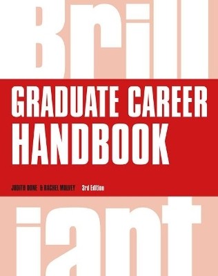 Brilliant Graduate Career Handbook(English, Paperback, Done Judith)