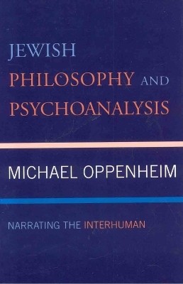 Jewish Philosophy and Psychoanalysis(English, Hardcover, Oppenheim Michael)