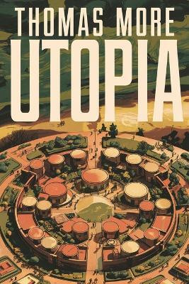 Utopia by Thomas More(English, Paperback, More Thomas)