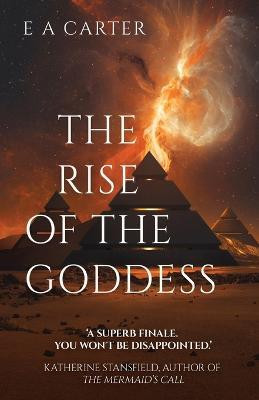 The Rise of the Goddess(English, Paperback, Carter E A)
