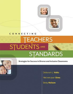 Connecting Teachers, Students, and Standards(English, Paperback, Voltz Deborah L.)