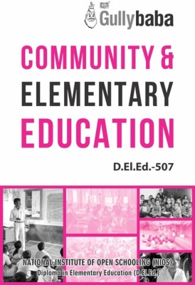 D.El.Ed.-507 Community & Elementary Education(English, Paperback, Panel Gullybaba Com)