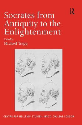 Socrates from Antiquity to the Enlightenment(English, Electronic book text, unknown)