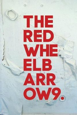 The Red Wheelbarrow 9(English, Paperback, Poets Red Wheelbarrow)
